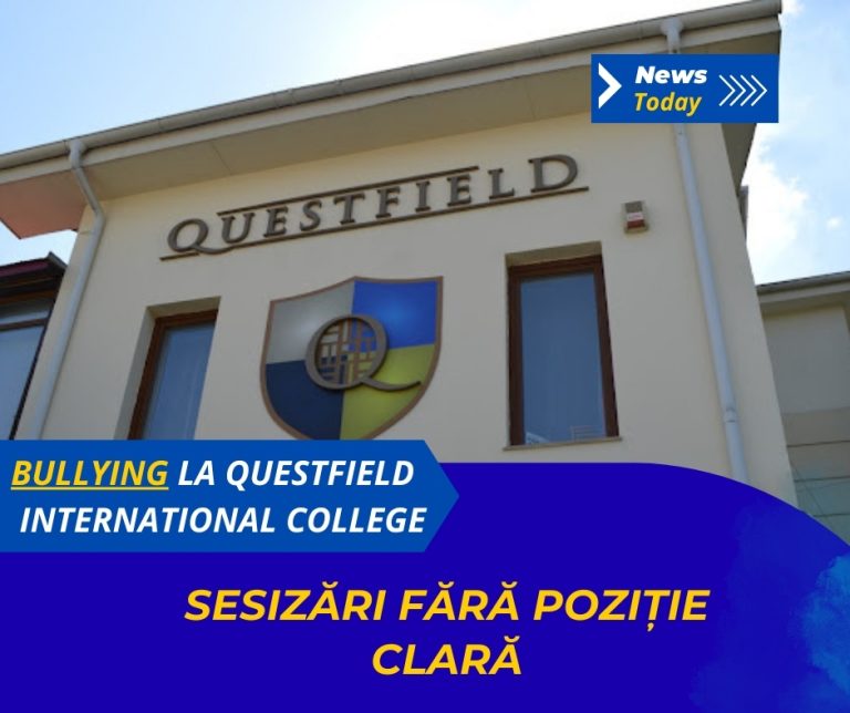 Bullying la Questfield International College, sesizări fără poziție clară